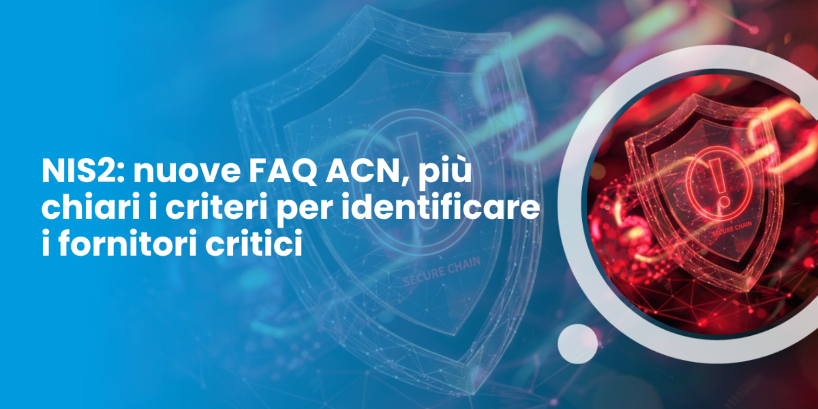Visual News - FAQ ACN Fornitori Critici